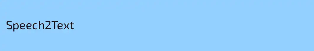 Speech2Text