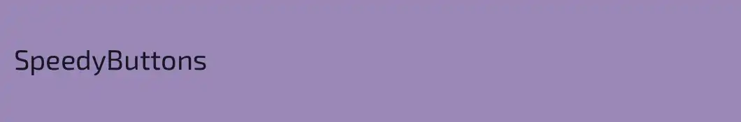 SpeedyButtons