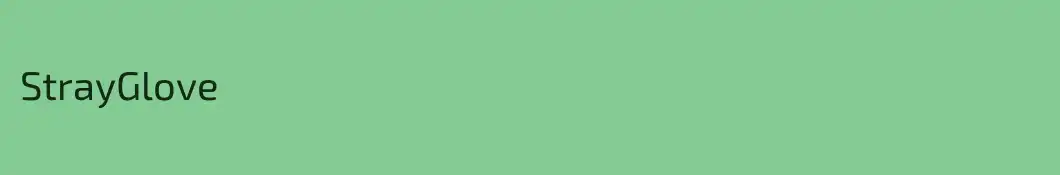 StrayGlove