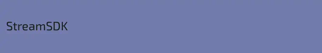 StreamSDK