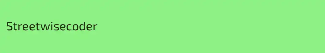 Streetwisecoder