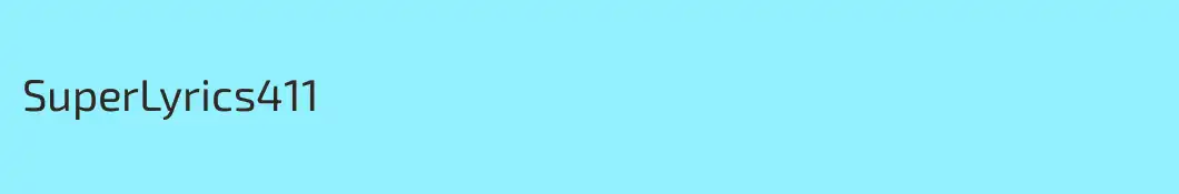 SuperLyrics411