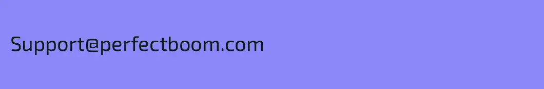 Support@perfectboom.com