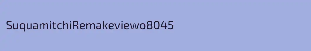 SuquamitchiRemakeviewo8045