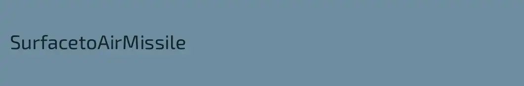 SurfacetoAirMissile
