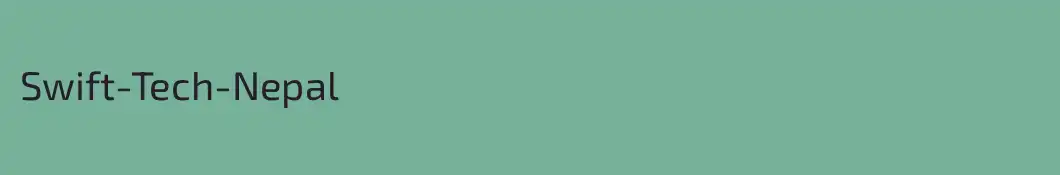 Swift-Tech-Nepal