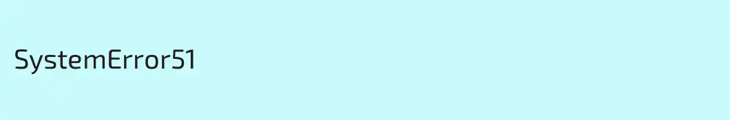 SystemError51
