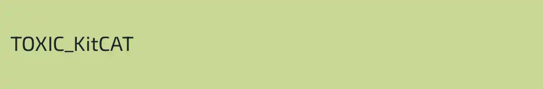 TOXIC_KitCAT