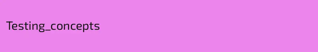 Testing_concepts