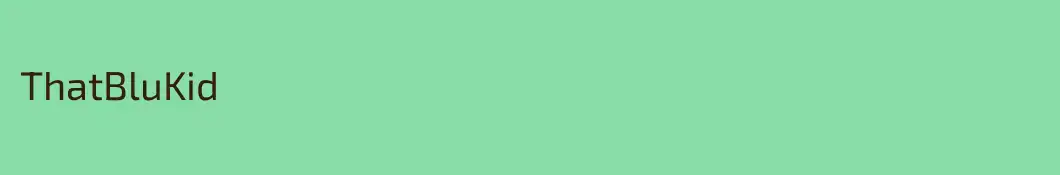 ThatBluKid