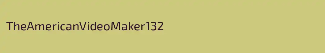 TheAmericanVideoMaker132