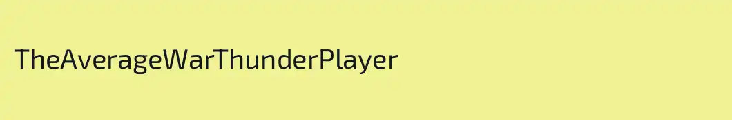 TheAverageWarThunderPlayer
