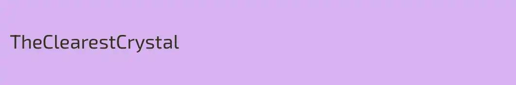 TheClearestCrystal