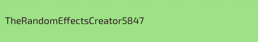 TheRandomEffectsCreator5847