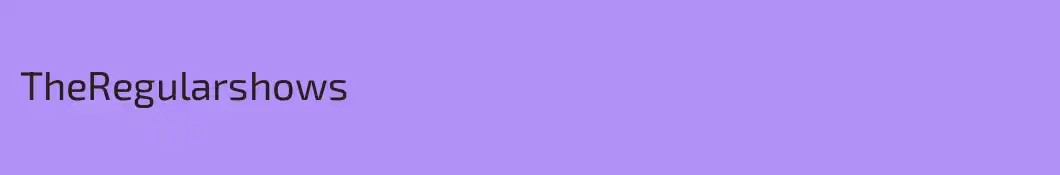 TheRegularshows