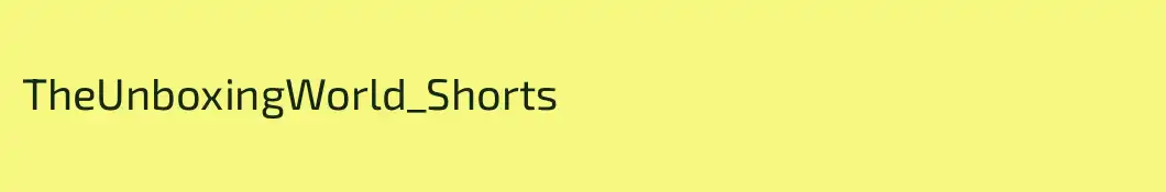 TheUnboxingWorld_Shorts&ASMR