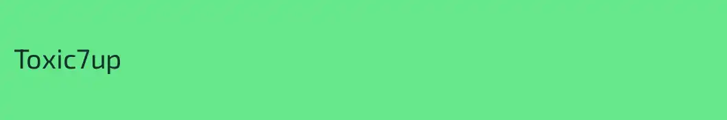 Toxic7up