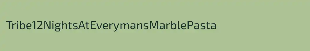 Tribe12NightsAtEverymansMarblePasta
