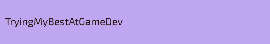 TryingMyBestAtGameDev