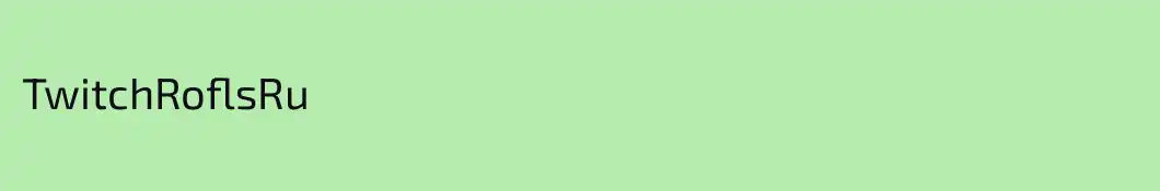 TwitchRoflsRu