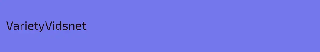 VarietyVidsnet
