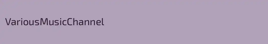 VariousMusicChannel