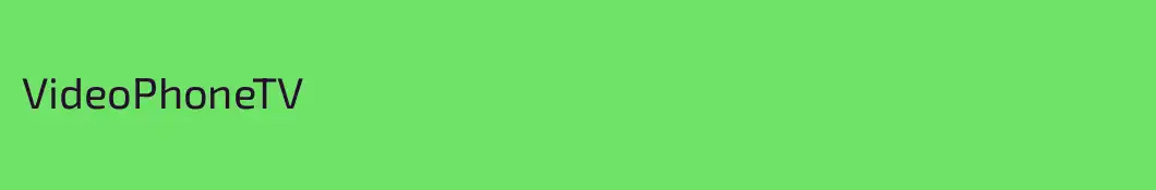 VideoPhoneTV