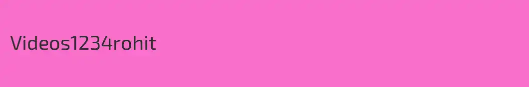 Videos1234rohit