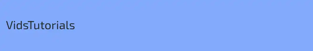 VidsTutorials