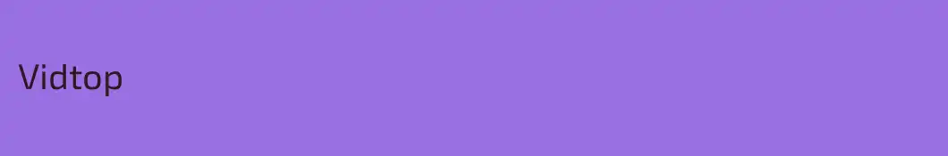 Vidtop