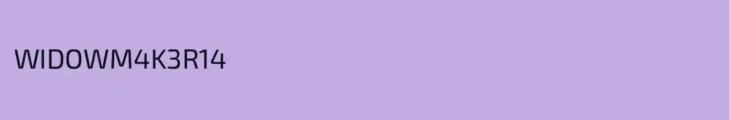 WIDOWM4K3R14