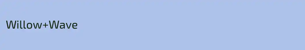 Willow+Wave