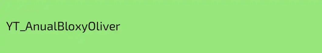 YT_AnualBloxyOliver