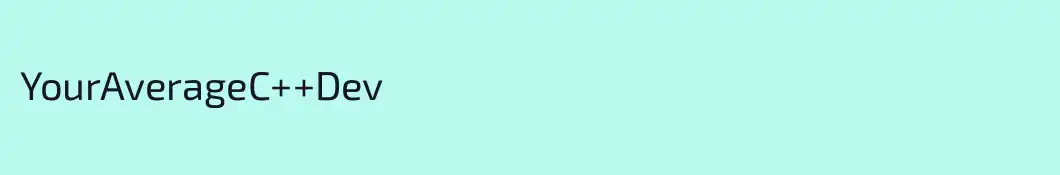 YourAverageC++Dev