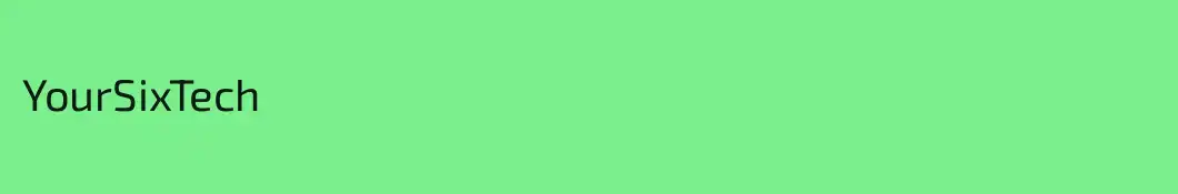 YourSixTech