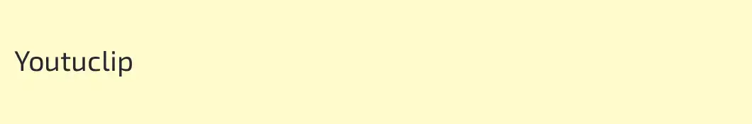 Youtuclip