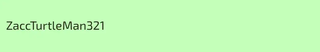 ZaccTurtleMan321