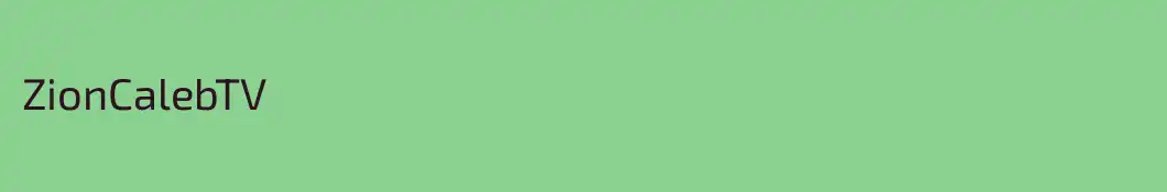 ZionCalebTV