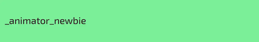 _animator_newbie