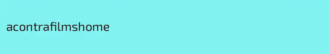 acontrafilmshome