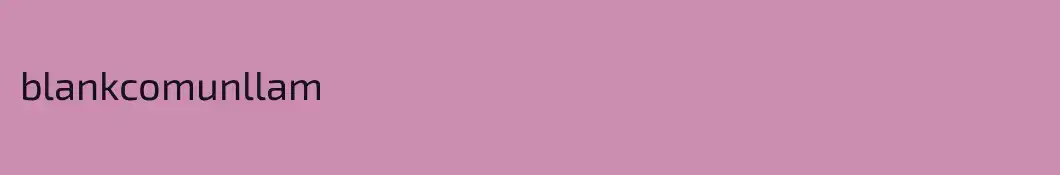 blankcomunllam