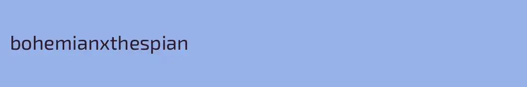 bohemianxthespian