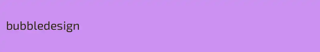 bubbledesign
