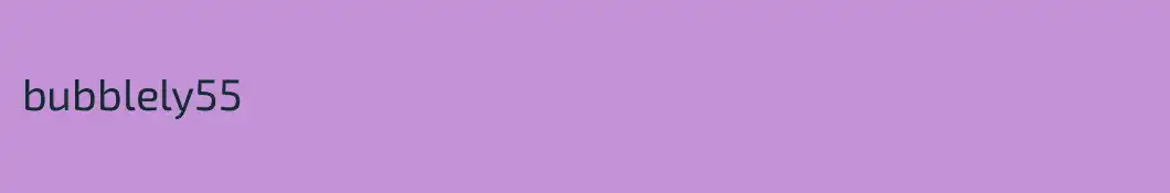 bubblely55