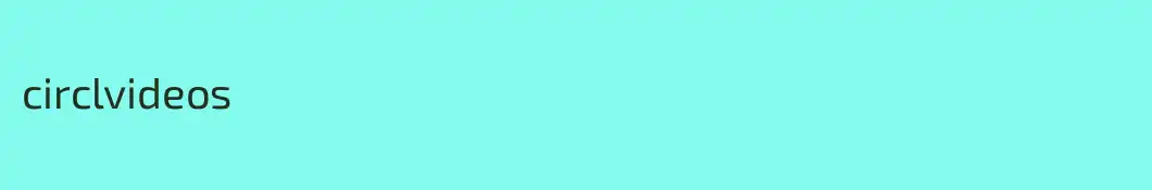 circlvideos