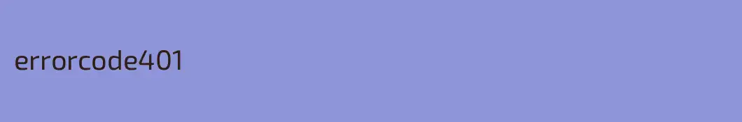 errorcode401