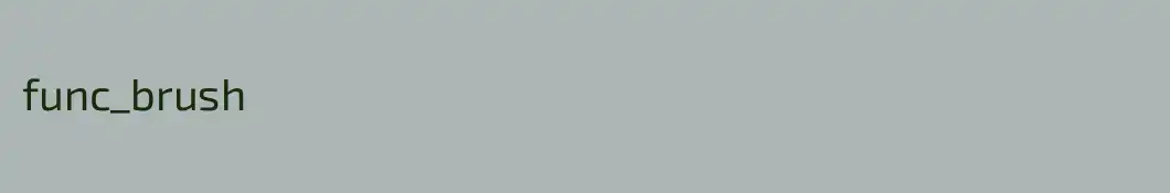 func_brush