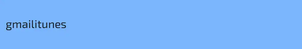 gmailitunes