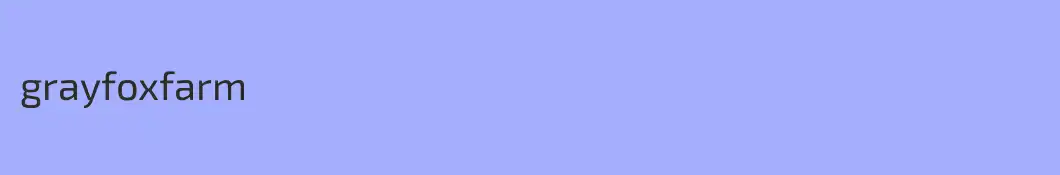 grayfoxfarm