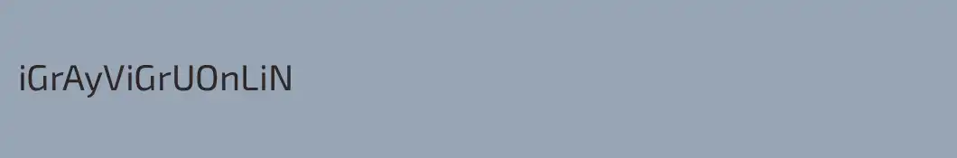 iGrAyViGrUOnLiN